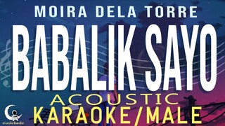 BABALIK SAYO - Moira Dela Torre ( Acoustic Karaoke/Male Key )