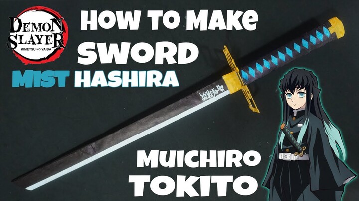 How to Make Demon Slayer Muichiro Tokito Sword, Kimetsu no Yaiba - Infinity Creation