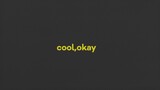 cool, okay (Original Song)
