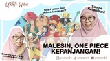 Ukhti Wibu Ketagihan One Piece 😤👌🔥