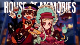 【AMV】House of Memories | Jibaku Shounen Hanako-kun