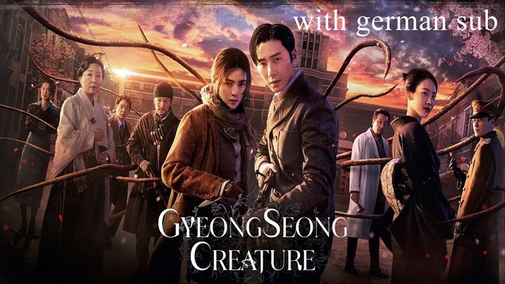 Gyeongseong Creature (2023) episode 10 with german sub