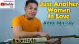 Just Another Woman In Love Anne Murray Fingerstyle Guitar Cover