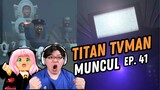 Titan TV Man Terlalu OP !!!! | Skibidi Toilet Reaction Ep. 41 Indonesia