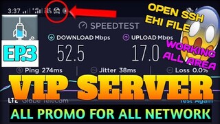 EP.3 VIP OpenSSH Server Ehi file Injected of Anti-blocking for All Promo of All Network•TechniquePH