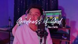 Goodness of God - Bethel Music | Dave Carlos (Cover)