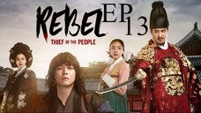 The Rebel [Korean Drama] in Urdu Hindi Dubbed EP13