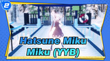 [Hatsune Miku/MMD] Miku (YYB) - Oki ni Mesu Mama_2