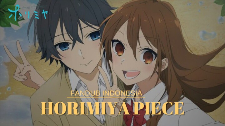 Trailer Horimiya Piece! [FANDUB INDONESIA]