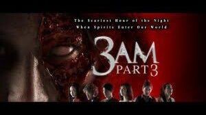 3 AM Part 3 (Tagalog Dubbed)