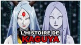 Histoire de Kaguya Ôtsutsuki (Naruto)