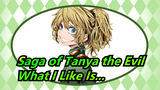 [Saga of Tanya the Evil AMV] Ladies And Gentlemen, I Like........