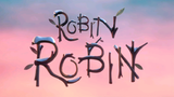Robin Robin 2021