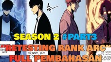 SOLO LEVELING SEASON 2 #PART3 | RETESTING RANK ARC  FULL PEMBAHASAN !!!