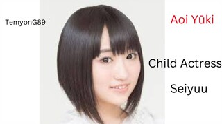 Tagalog Seiyuu Review: Aoi Yuuki Child Actress - Voice Actress