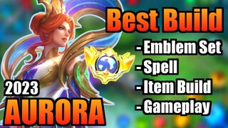 AURORA BEST BUILD 2023 | TOP 1 GLOBAL AURORA BUILD | AURORA - MOBILE LEGENDS | MLBB