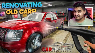 I RENOVATED OLD & DUSTY CARS! - CAR DETAILING SIMULATOR