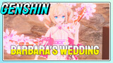 Barbara's Wedding