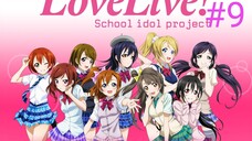 Tập 09 Love Live School Idol Project 2nd Season HD 2014-Vietsub