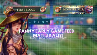 Fanny early game mati 3 kali masih bisa menang + dapet mvp?!! 😳🤔