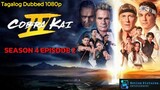 [S04.EP02] Cobra Kai - First Learn Stand |NETFLIX SERIES |TAGALOG DUBBED |1080p