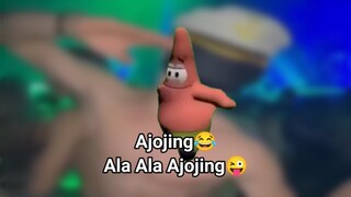 Patrick Dancing To Ajojing Ala Ala Ajojing Full Version...