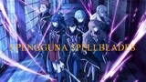 5 Pengguna Spellblades di Reign of Seven Spellblades (Nanatsu no Maken ga Shihai Suru)