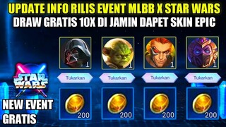 UPDATE EVENT MLBB X STAR WARS!!! DRAW 10X GRATIS DIJAMIN DAPET SKIN EPIC - Mobile Legends