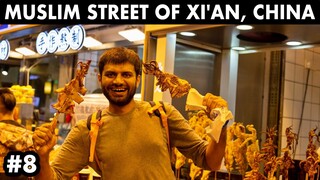 EXPLORING MUSLIM STREET OF XI'AN - Chinese Food, China