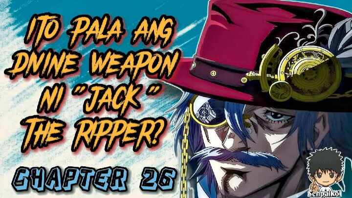 RECORD OF RAGNAROK ðŸ’¥ |ANG TOTOONG DIVINE WEAPON NI JACK THE RIPPER | CHAPTER 26 | - FULL REVIEW