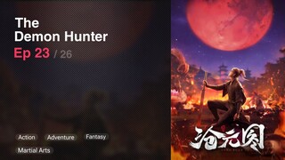 The Demon Hunter Episode 23 Subtitle Indonesia