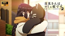 Komi San S2 - Ep4 SUB INDO (Komi Can't Communicate)