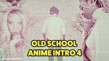 Old School Anime Intro No.4