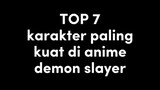 top 7  karakter paling kuat di anime demon slayer