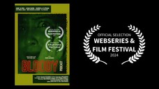 Official Selection Webseries & Film Festival 2024 - Bloody Podcast (Trailer)