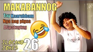 NABANNOGAK KON napigsa agpautgtug diay Karruba #dayangdayang | Ilocano Comedy Sketch 26 Tag Sub)