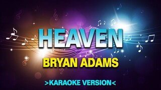 Heaven - Bryan Adams [Karaoke Version]
