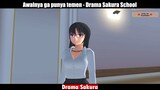 Awalnya Gapunya Temen | Drama Sakura School Simulator