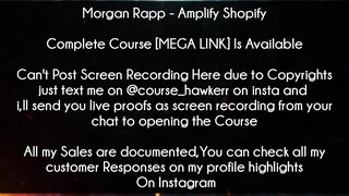 Morgan Rapp Course Amplify Shopify download