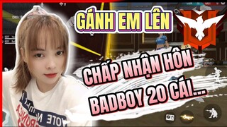 [Free Fire] Yến Nhi Dụ Dỗ Sẽ Hôn BadBoy 20 Cái Nếu Được Gánh Lên Huyền Thoại...? | Yến Nhi Gaming