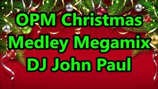 Pinoy Christmas Songs Medley (Megamix) - DJ John Paul REMIX