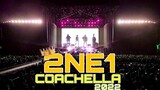 การแสดงสดของ 2NE1 ใน COACHELLA 2022 / I AM THE BEST 2ne1 coachella 2022