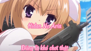 Hidan No Aria _Tập 6 Đúng là khó chơi thật