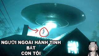 CON TRAI TÔI bị ALIEN BẮT CÓC | GNDTT | Grey Hill