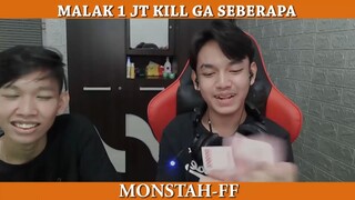 MALAK 1 JT KILL GA SEBERAPA