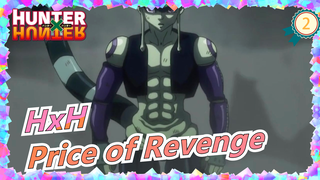 HUNTER×HUNTER|[SAD/Epic/Beat-Synced]Price of Revenge - Tell me, what is the darkness Epic?_2