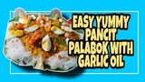 HOW TO MAKE PANCIT PALABOK WITH GARLIC OIL Lhynn Cuisine