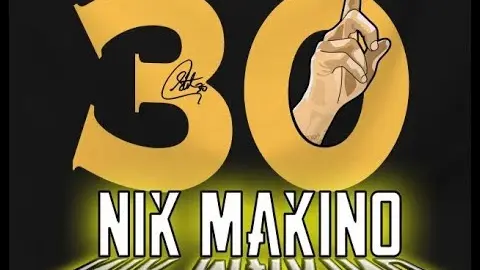 Nik Makino - 30 (Lyric Video)