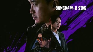 Gangnam-B Side Episode 1 Sub Indo