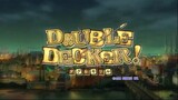 Double Decker! Doug & Kirill EP07 Eng Sub